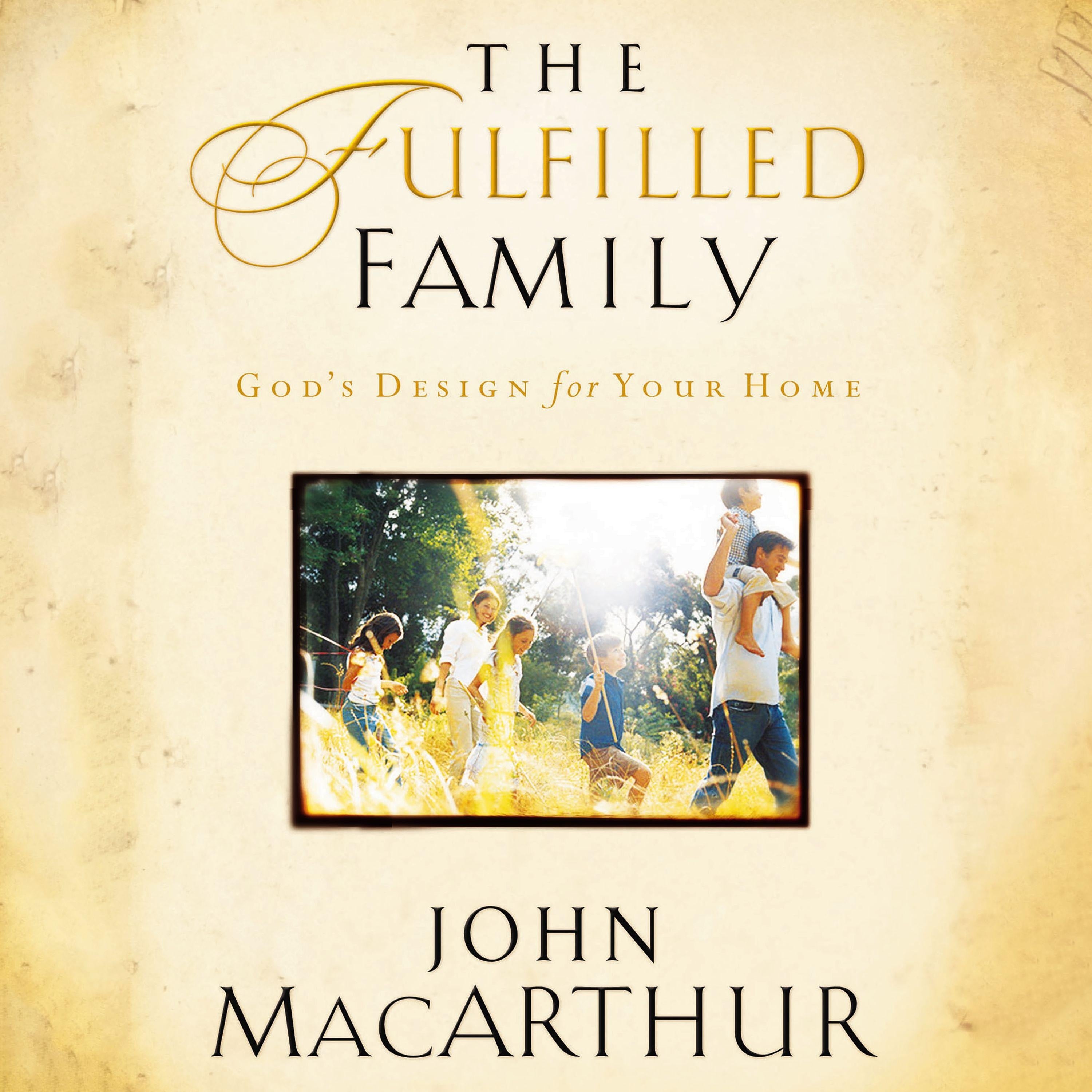 The Fulfilled Family