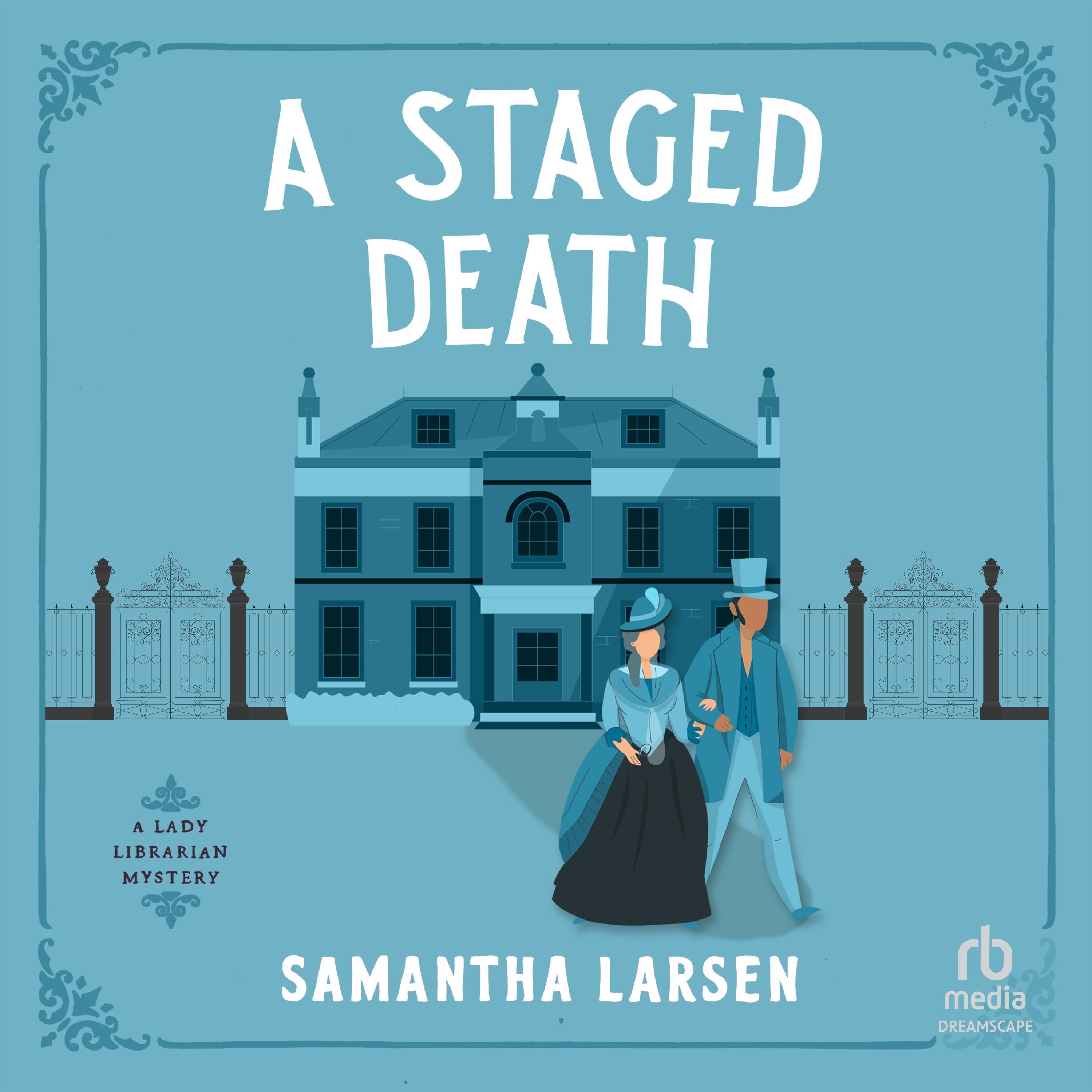 A Staged Death