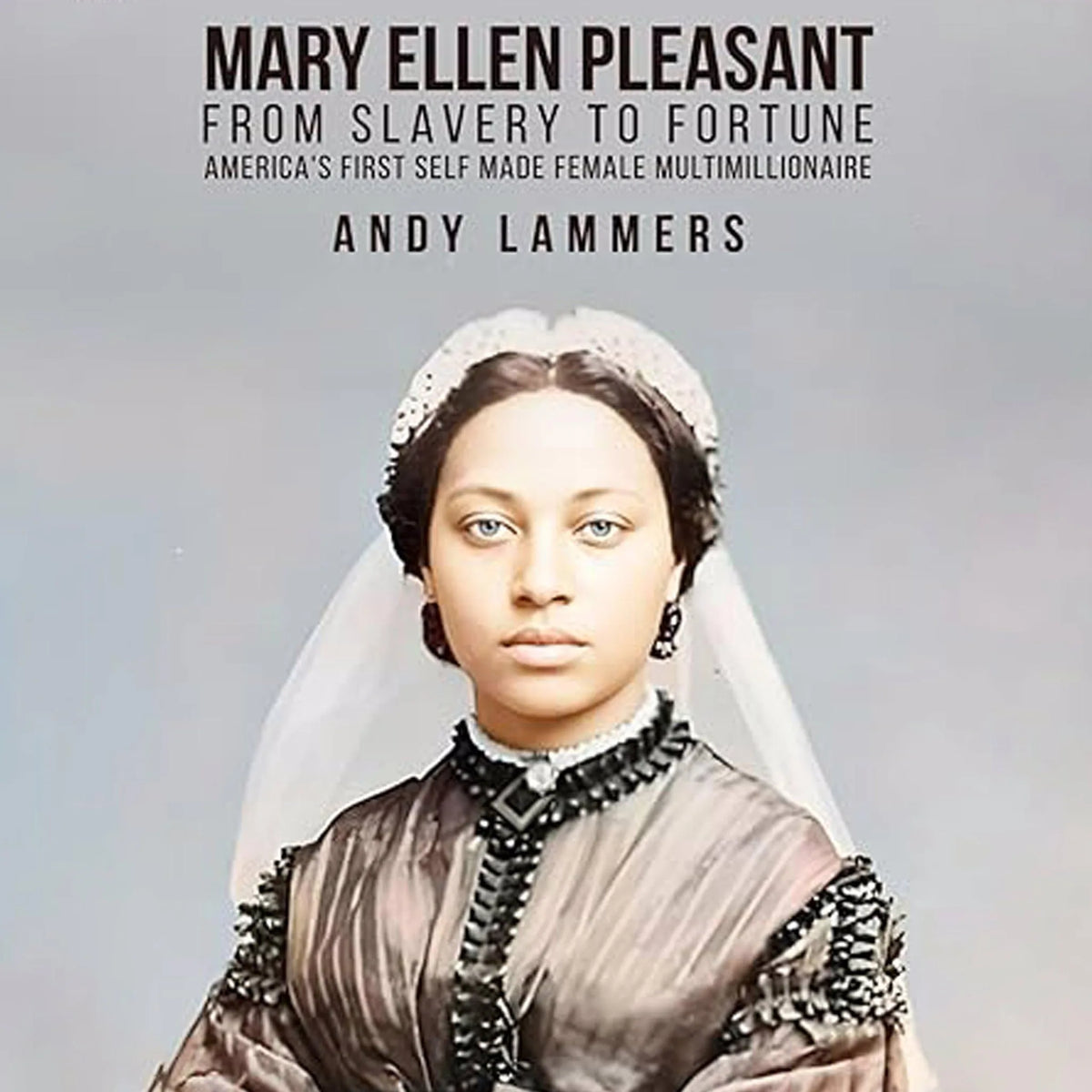 Mary Ellen Pleasant