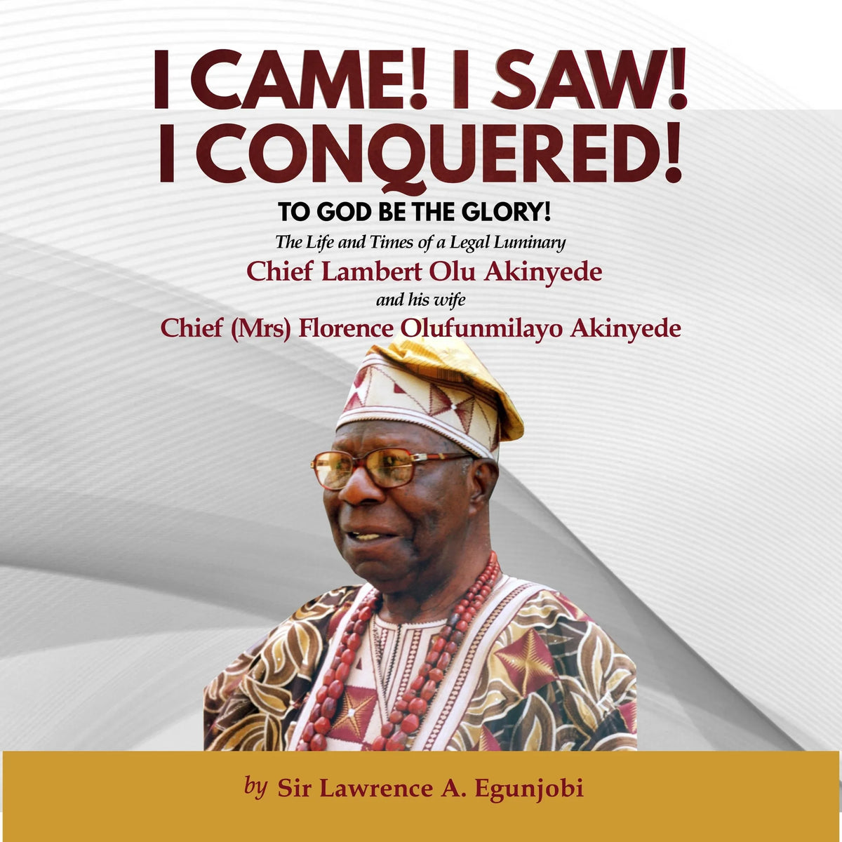 I CAME! I SAW! I CONQUERED!