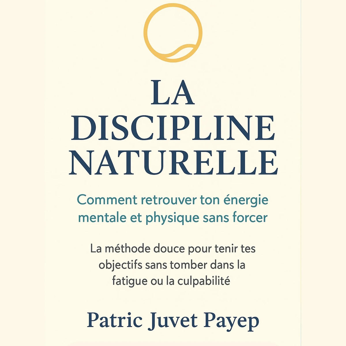 La discipline naturelle