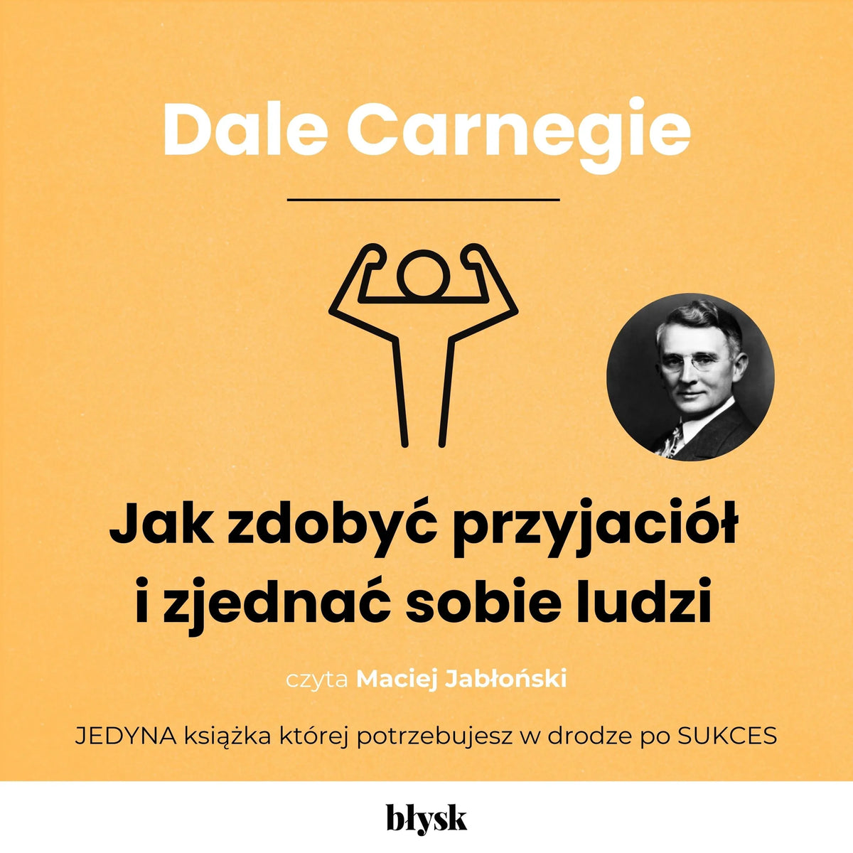 Jak zdobyć przyjaciół i zjednać sobie ludzi