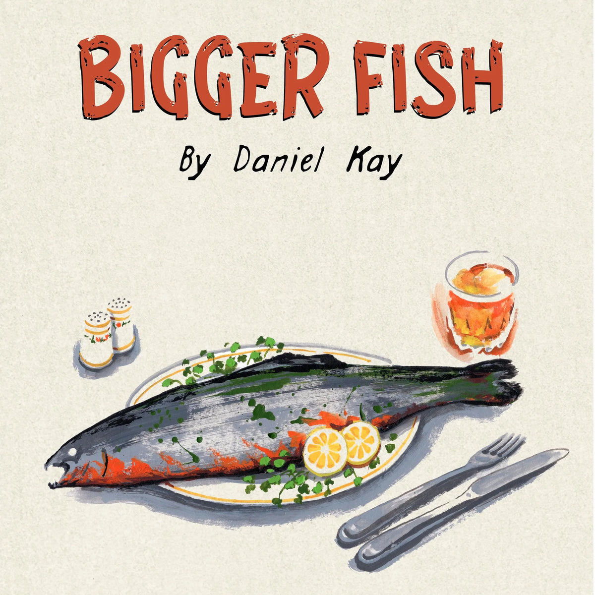 Bigger Fish
