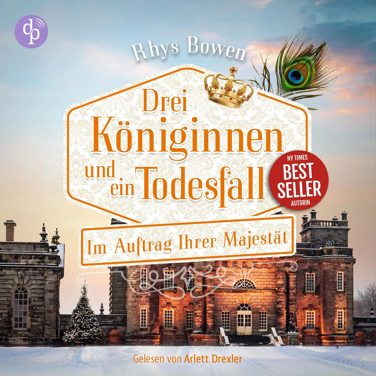 Drei Königinnen und ein Todesfall | Historisches Cosy Crime Hörbuch - Im Auftrag Ihrer Majestät-Reihe, Band 18 (Ungekürzt)
