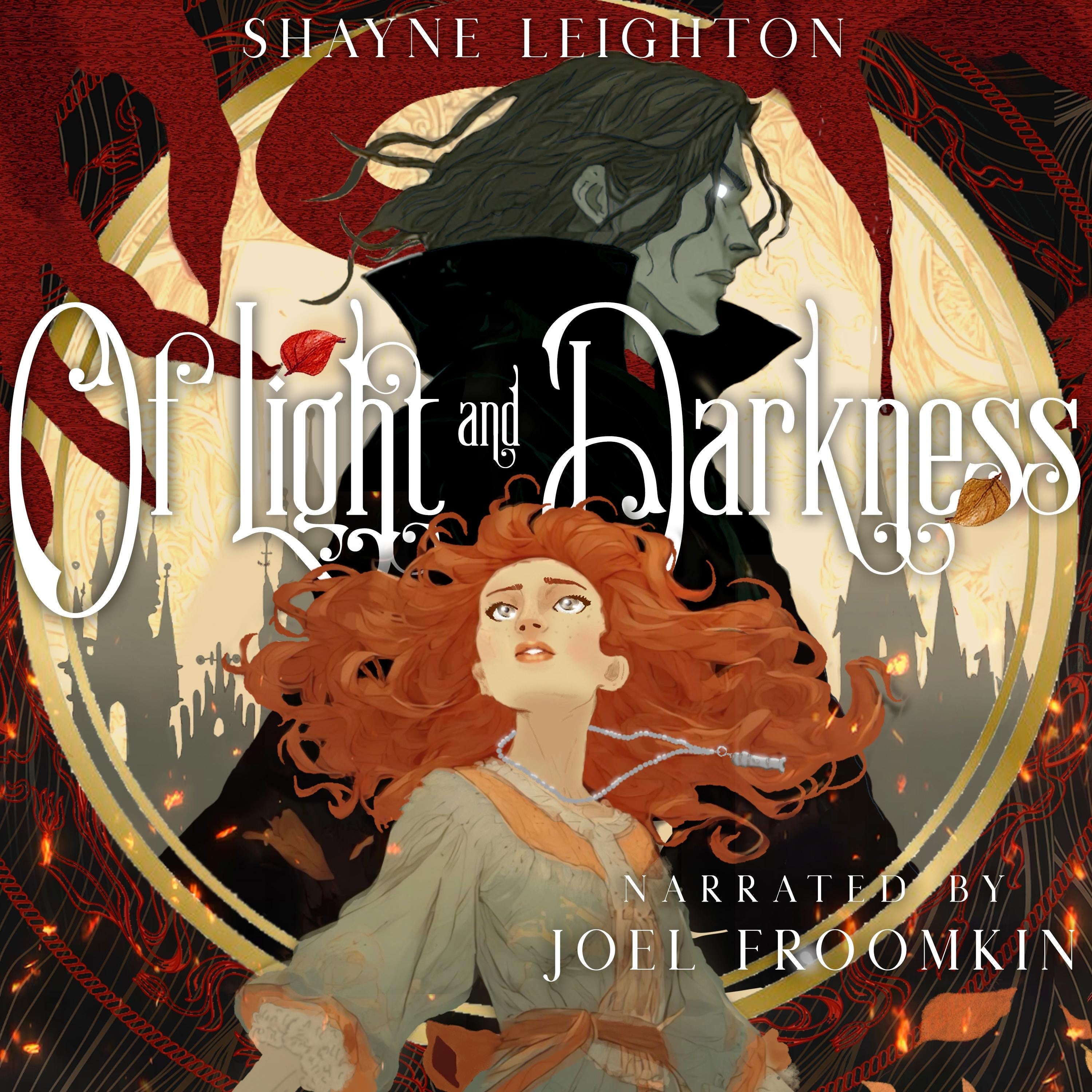 Of Light and Darkness