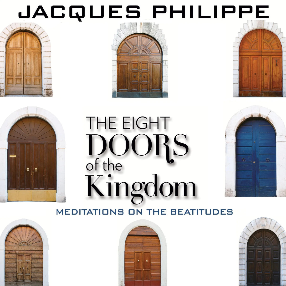 Eight Doors of the Kingdom