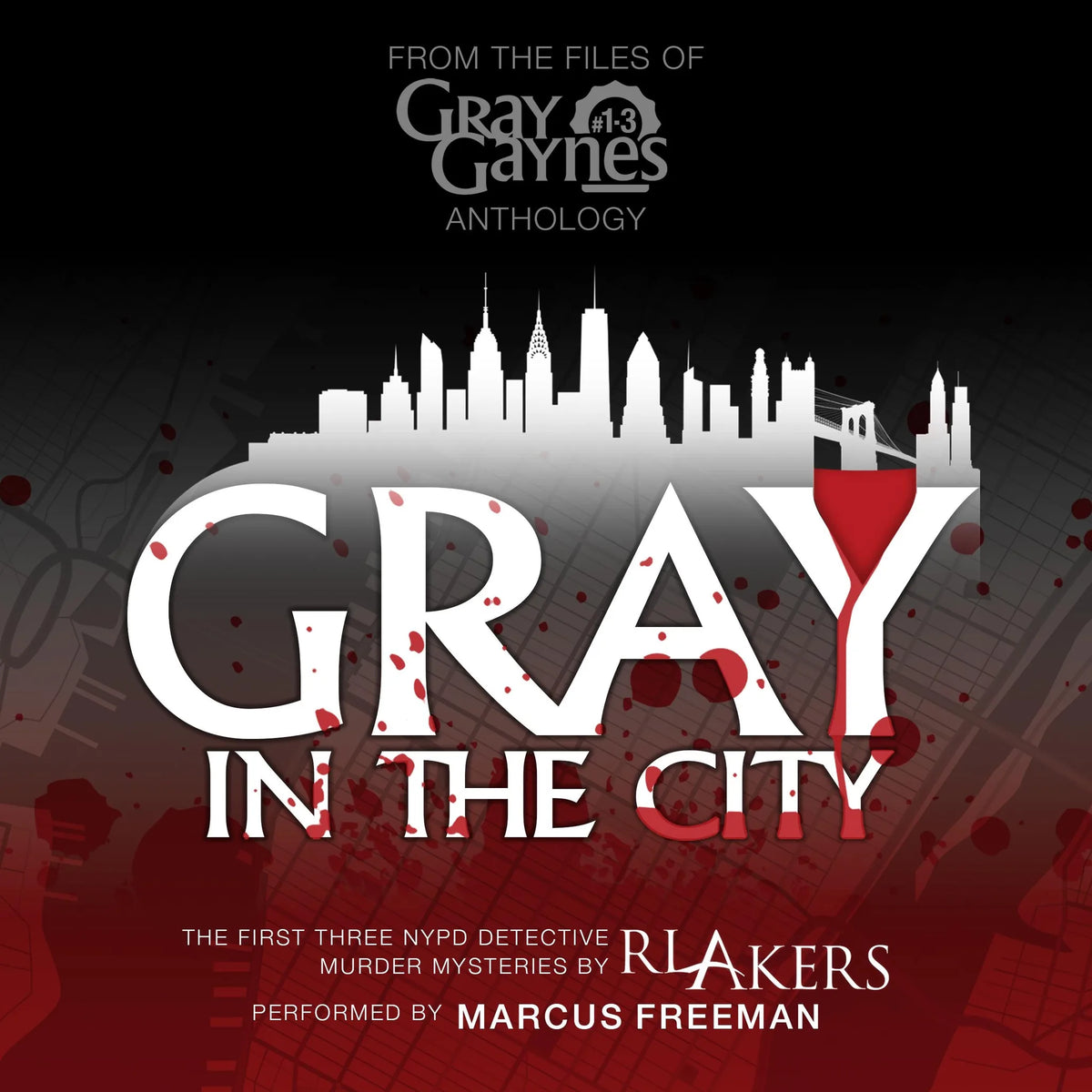 Gray in the City (#1-3)