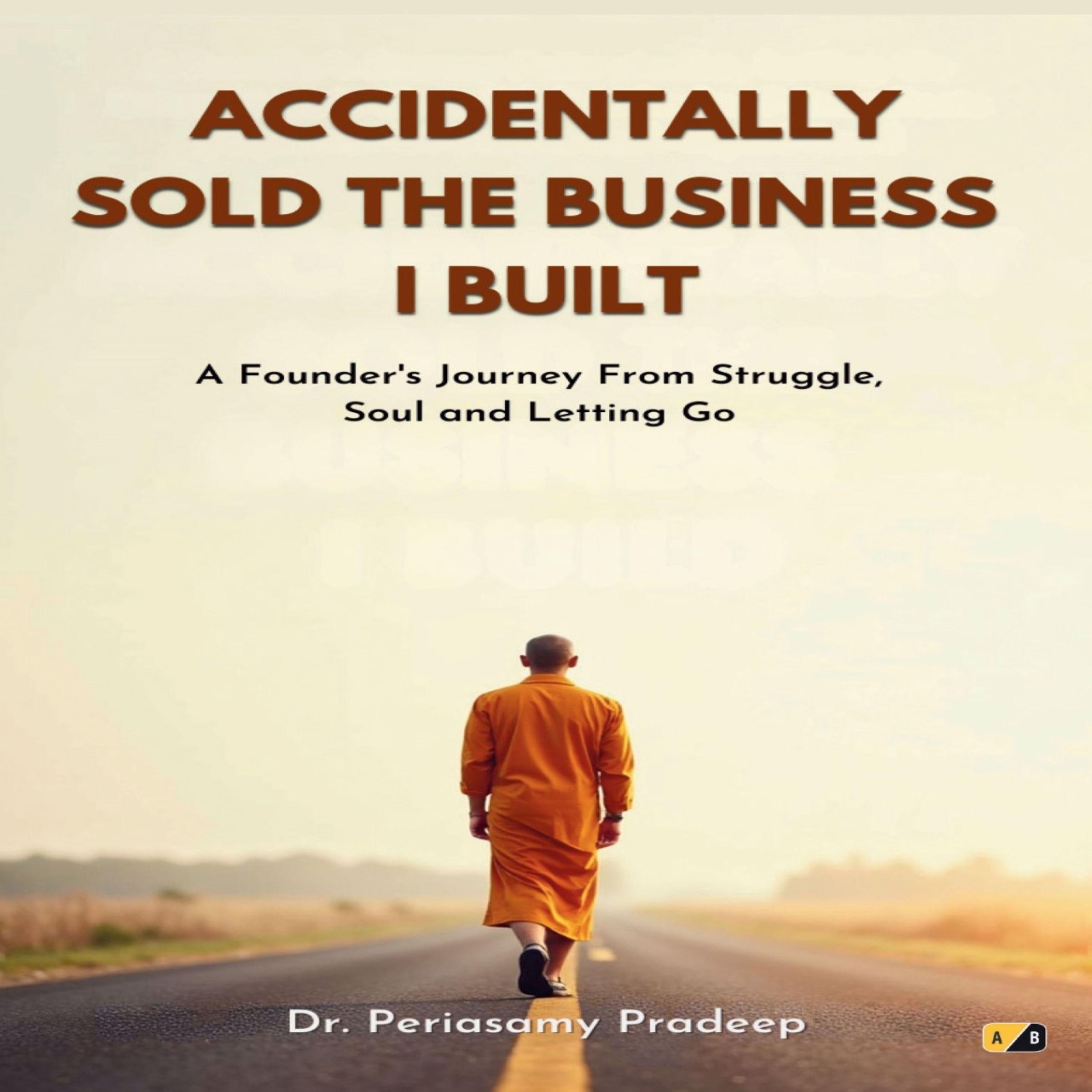 Accidentally Sold the Business I Built