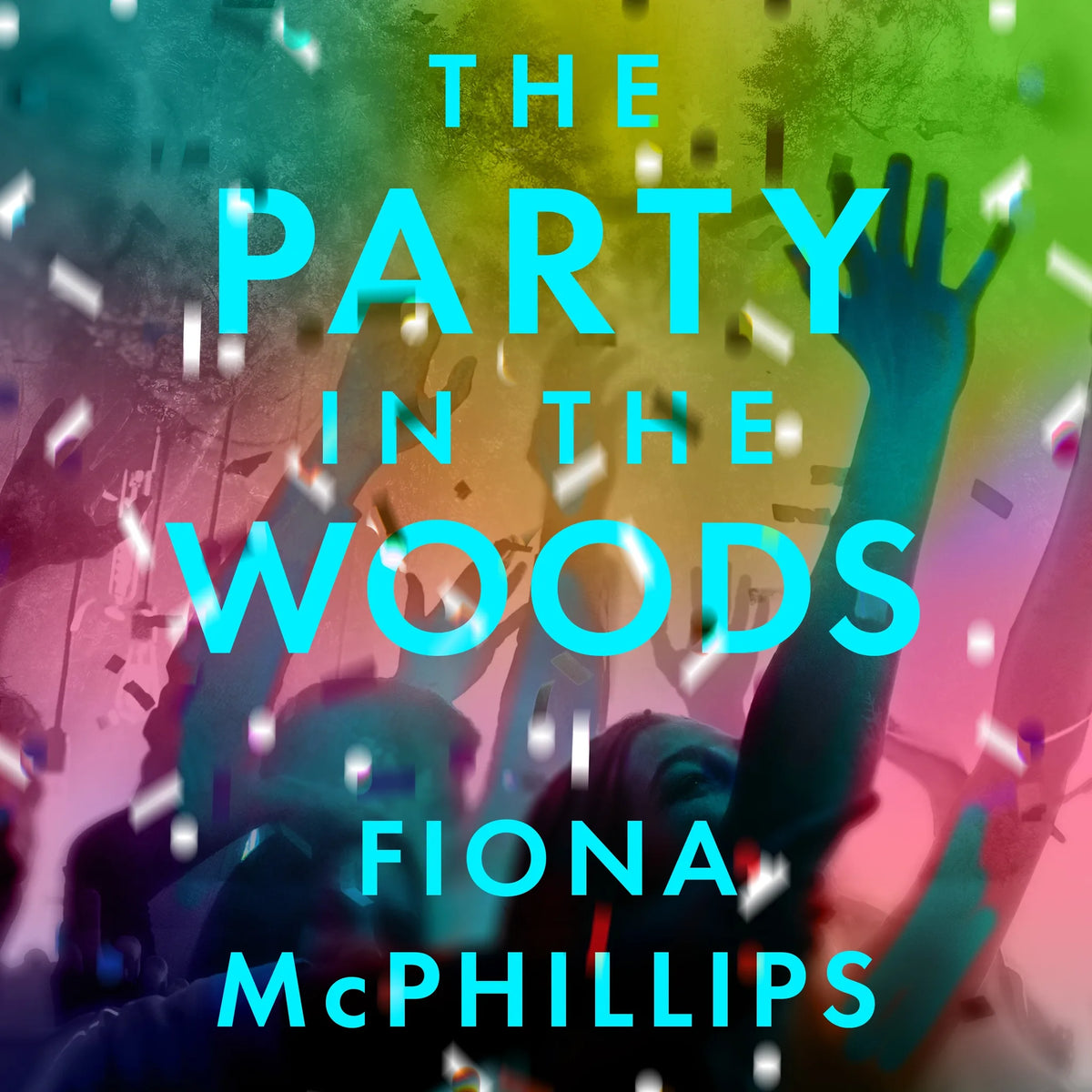 The Party in the Woods