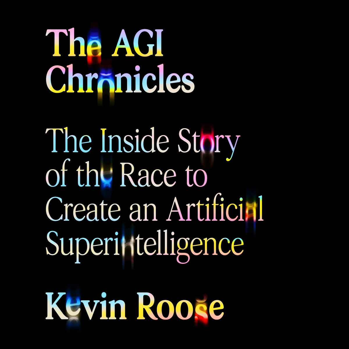 The AGI Chronicles
