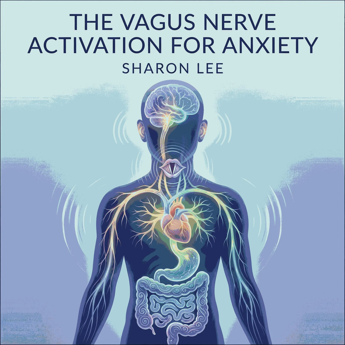 The Vagus Nerve Activation For Anxiety