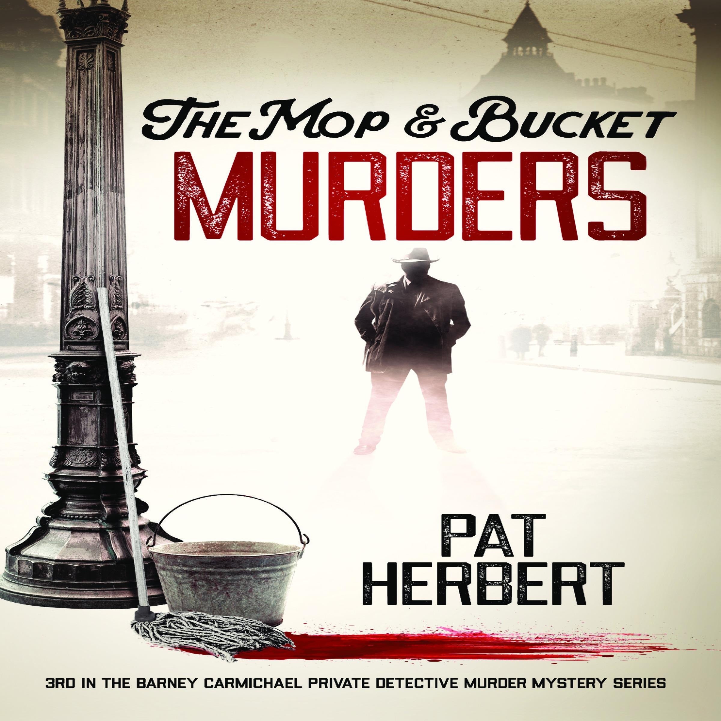 The Mop & Bucket Murders