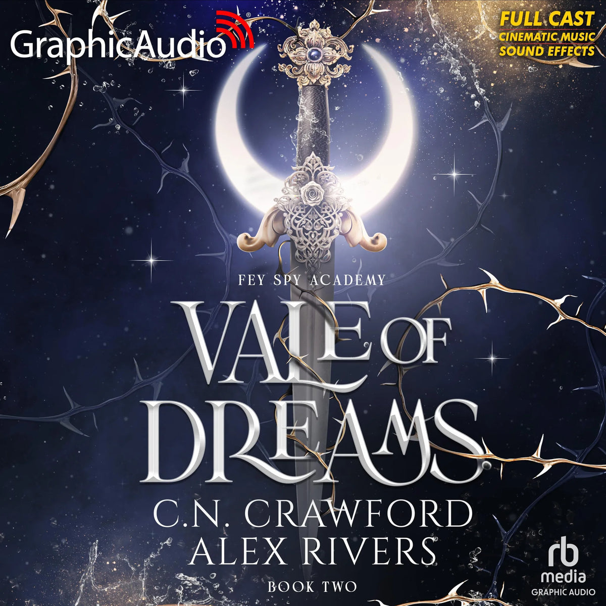 Vale of Dreams [Dramatized Adaptation]
