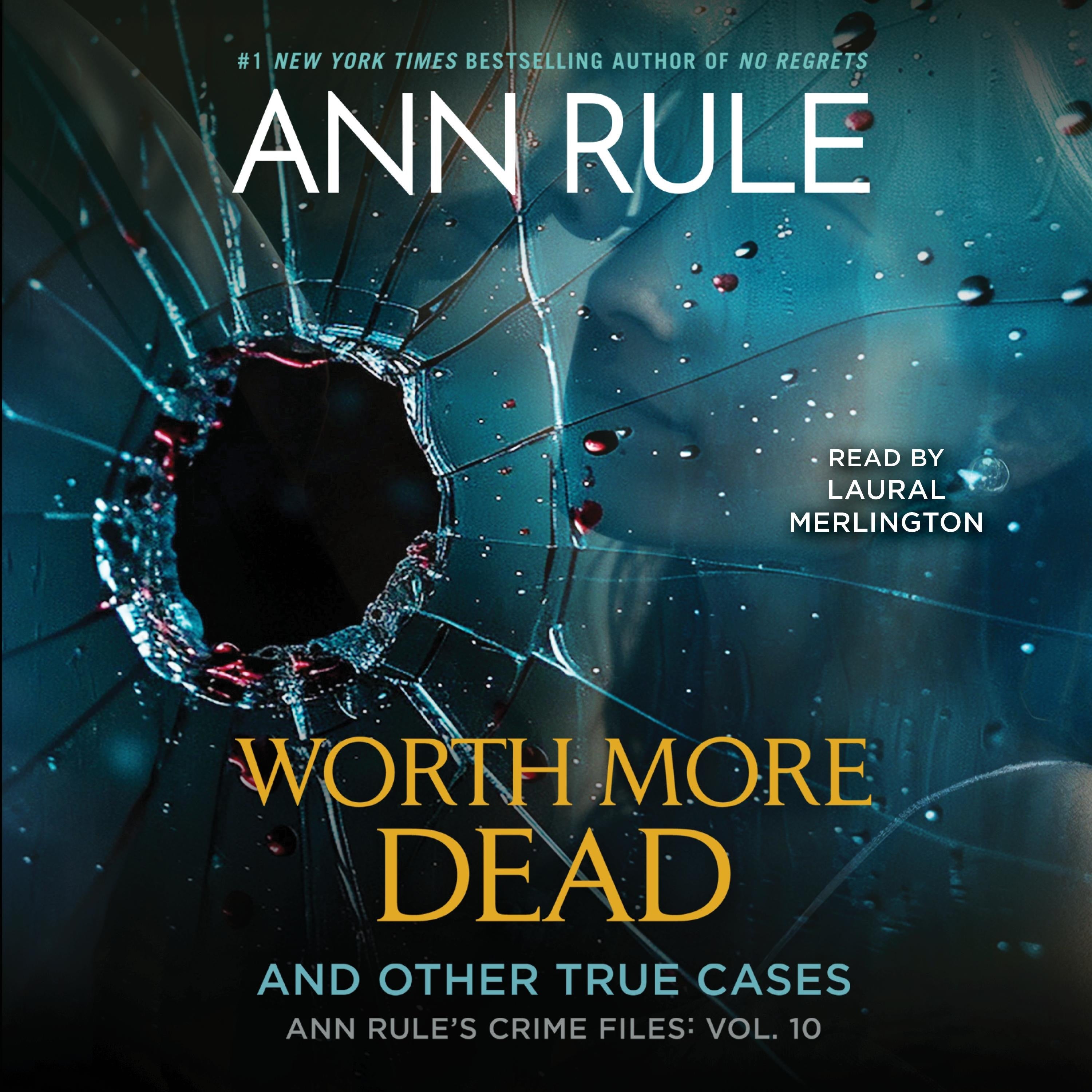 Worth More Dead