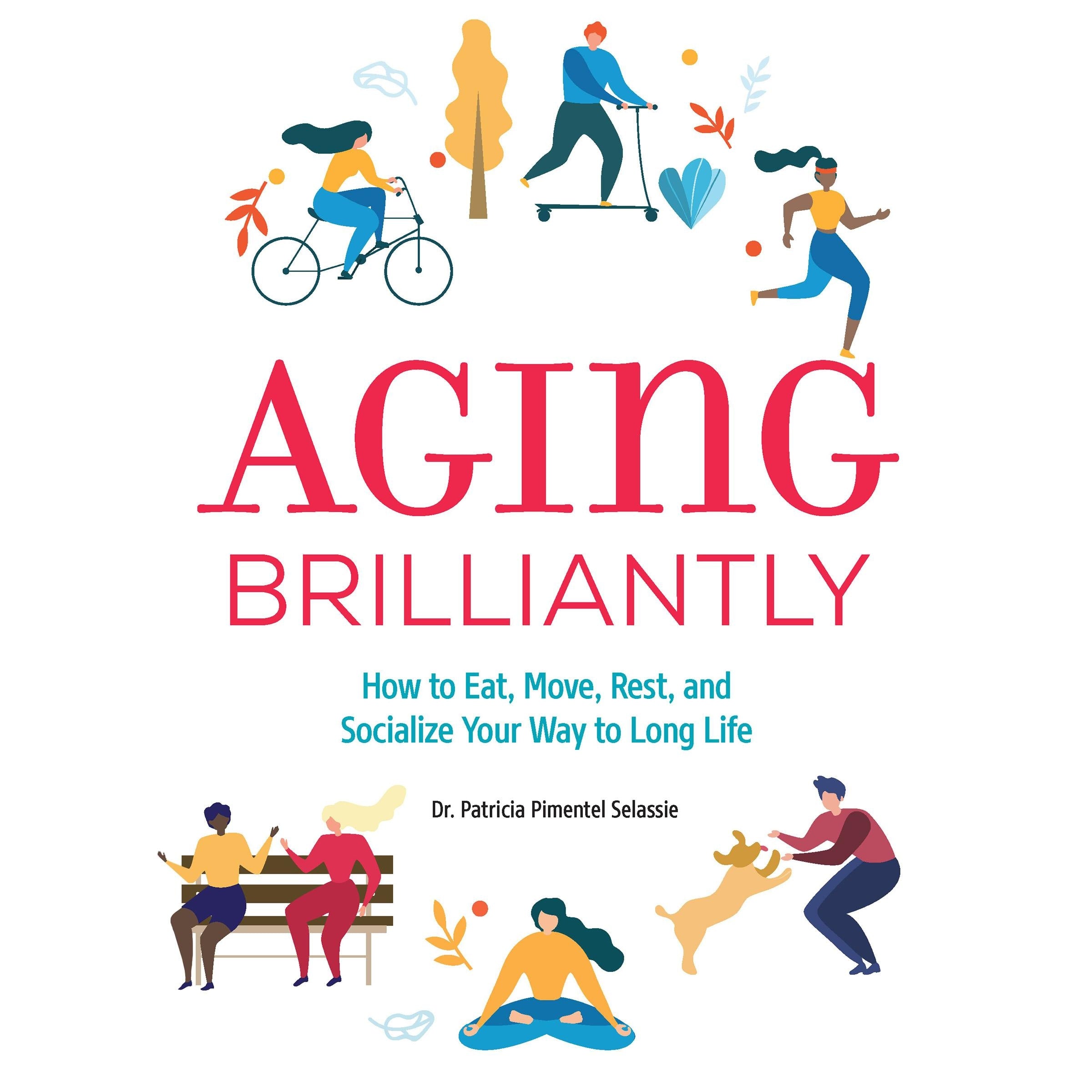 Aging Brilliantly
