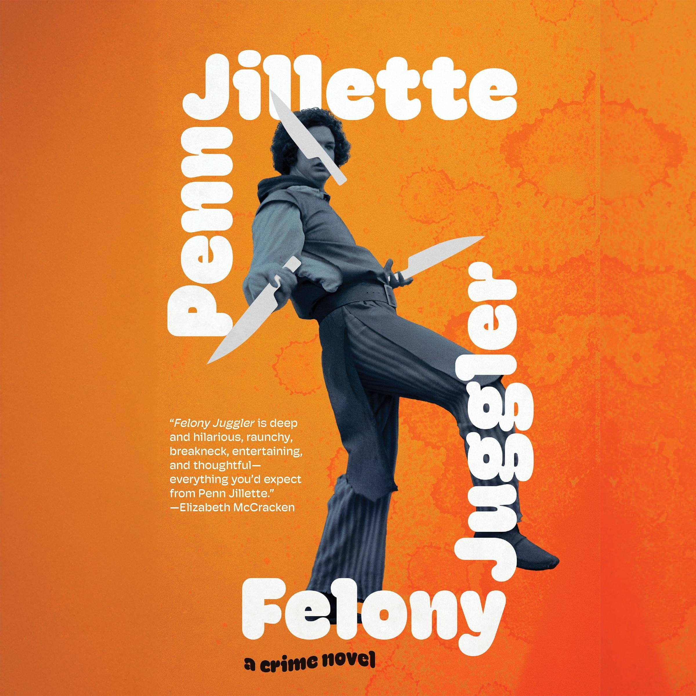 Felony Juggler