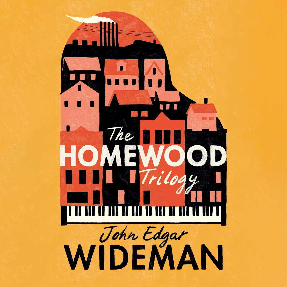 The Homewood Trilogy