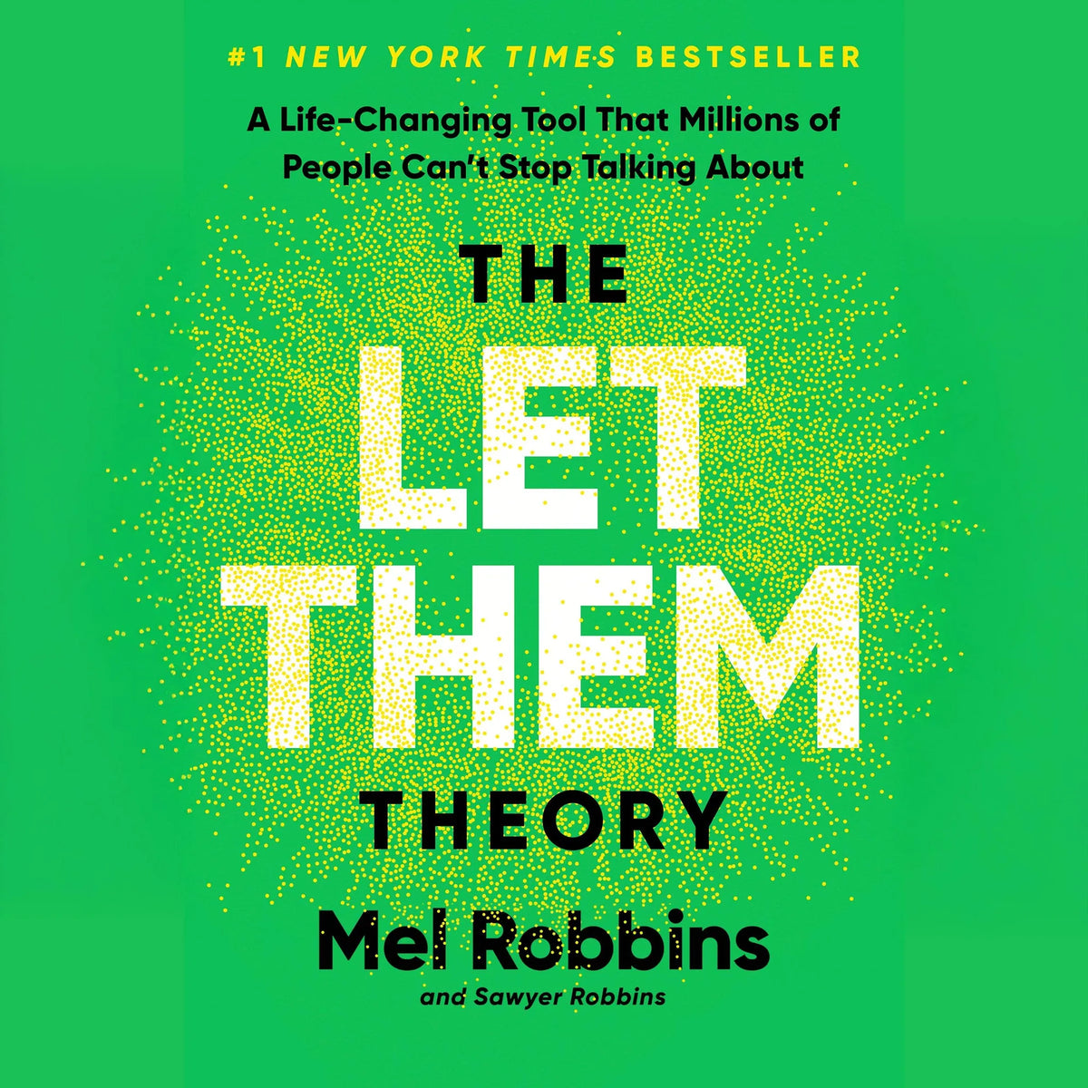 The Let Them Theory