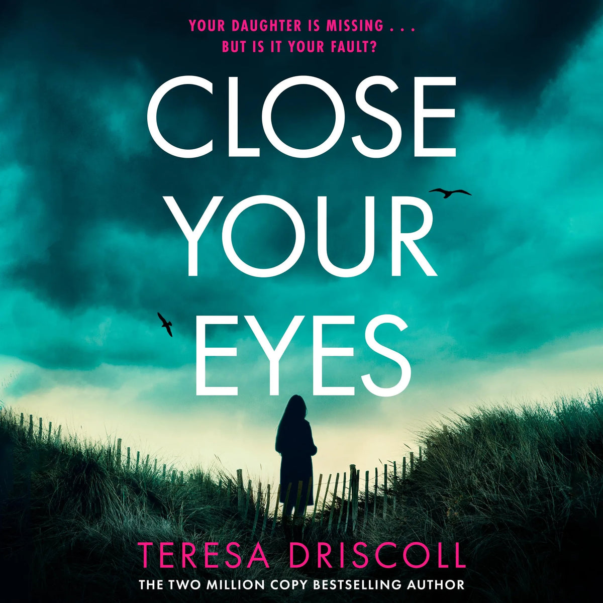 Close Your Eyes